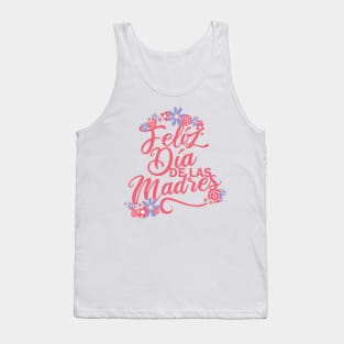 Feliz Dia de las Madres Latina Mothers Day Tank Top